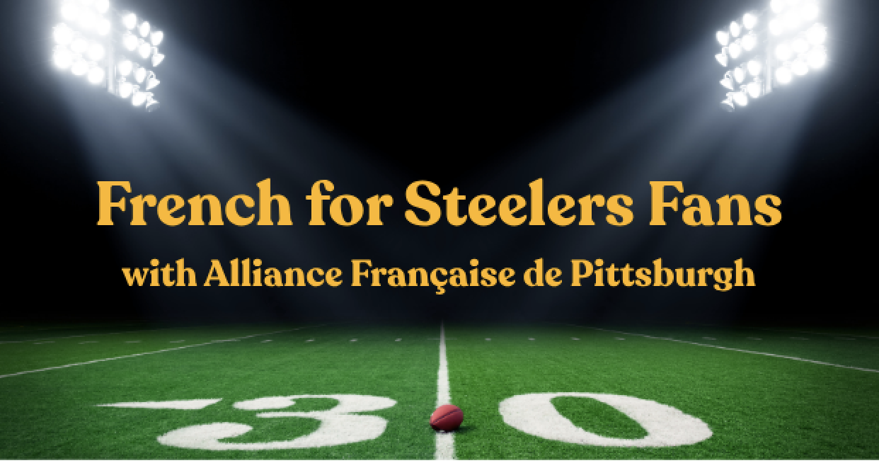 French for Steelers Fans
